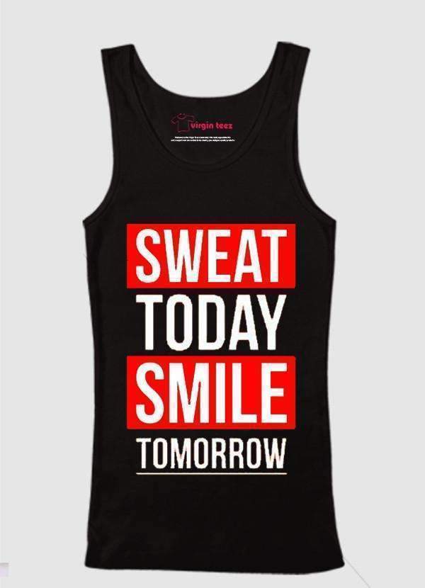 sweat today smile tomorrow fitness tank top shirt
